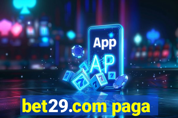 bet29.com paga